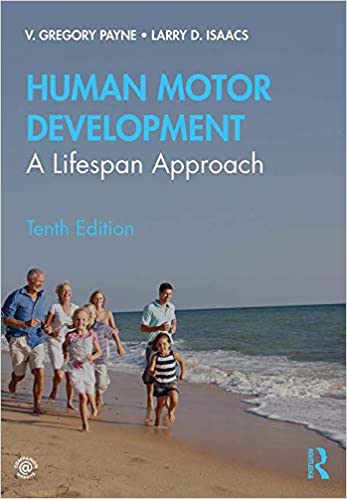 Human Motor Development: A Lifespan Approach (10th Edition) [2020] - Original PDF